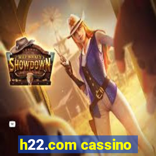 h22.com cassino